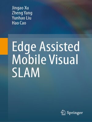cover image of Edge Assisted Mobile Visual SLAM